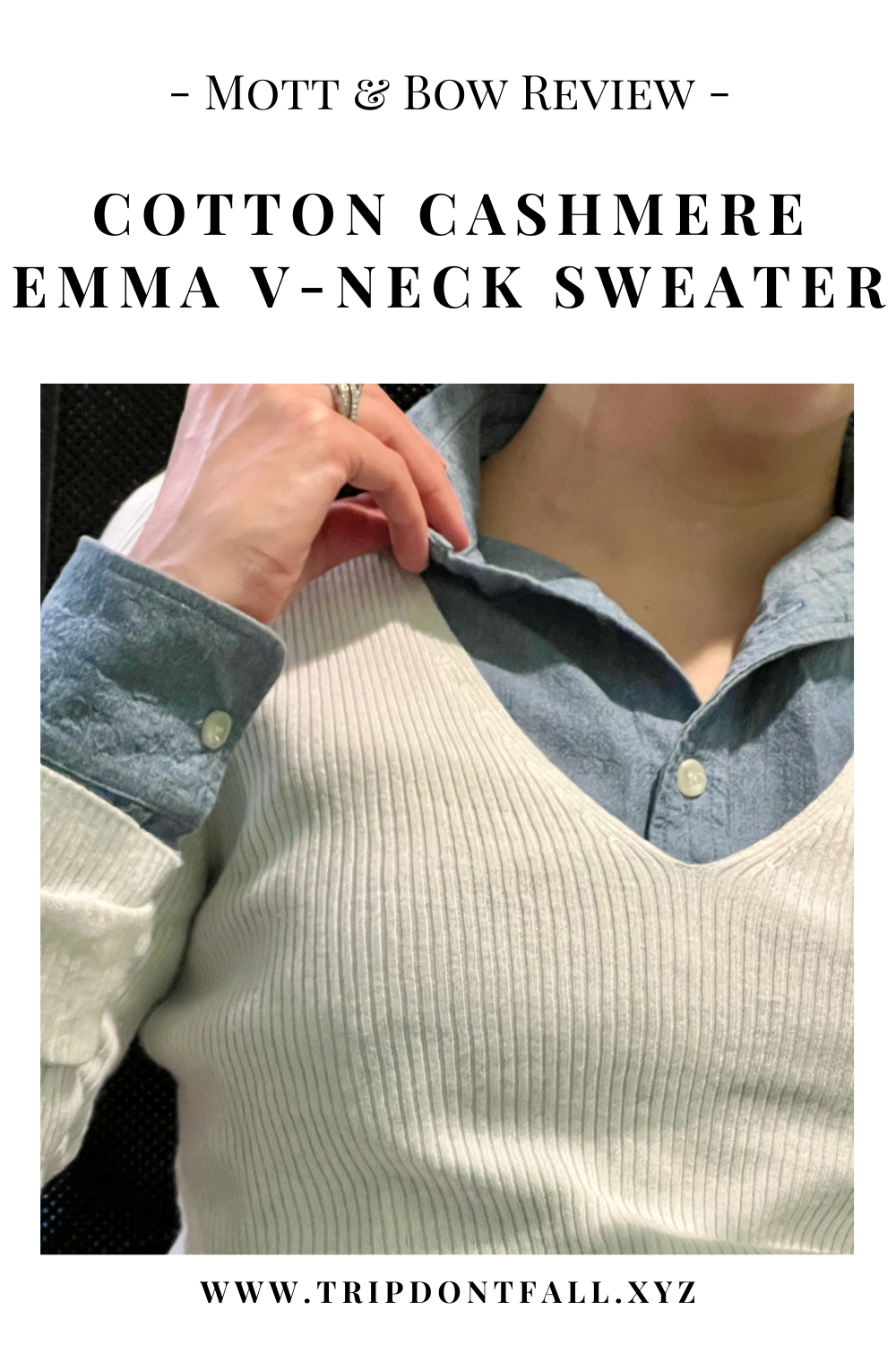Mott And Bow Clothing Review Cotton Cashmere V Neck Sweater